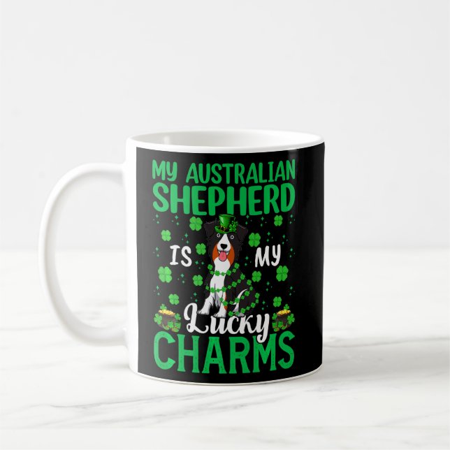 Australian Shepherd Dog Is My Lucky Charms St Patr Coffee Mug (Left)