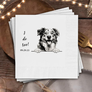 Australian Shepherd Dog Personalised I Do Too Napkin