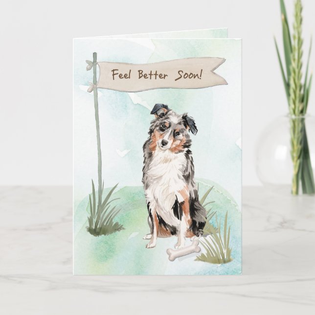 Australian Shepherd Feel Better Surgery to Dog Card (Front)