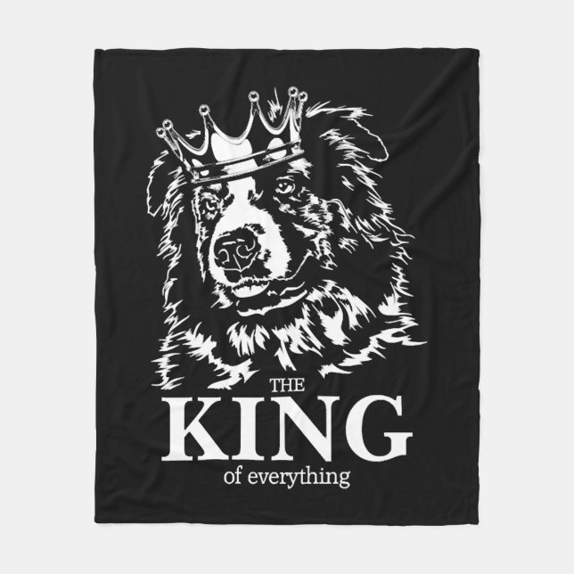Australian Shepherd King of Everything dog dad  Fleece Blanket (Front)