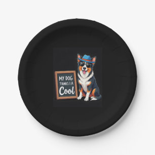 Australian Shepherd My Dog Thinks I'm Cool For Dog Paper Plate