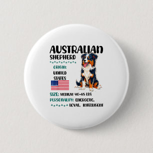 Australian Shepherd Origin Funny Aussie Dog Lover  6 Cm Round Badge