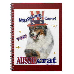 Australian Shepherd Political Humour Spiral Notebook