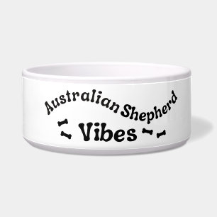 Australian Shepherd Vibes Ceramic Dog Bowl