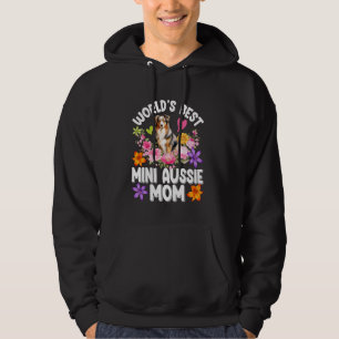 Australian Shepherd WORLD'S BEST MINI AUSSIE MOM D Hoodie