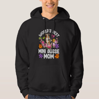 Australian Shepherd WORLD'S BEST MINI AUSSIE MOM D Hoodie