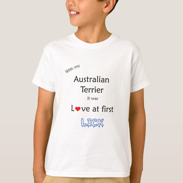 Australian Terrier Lick Design T-Shirt (Front)