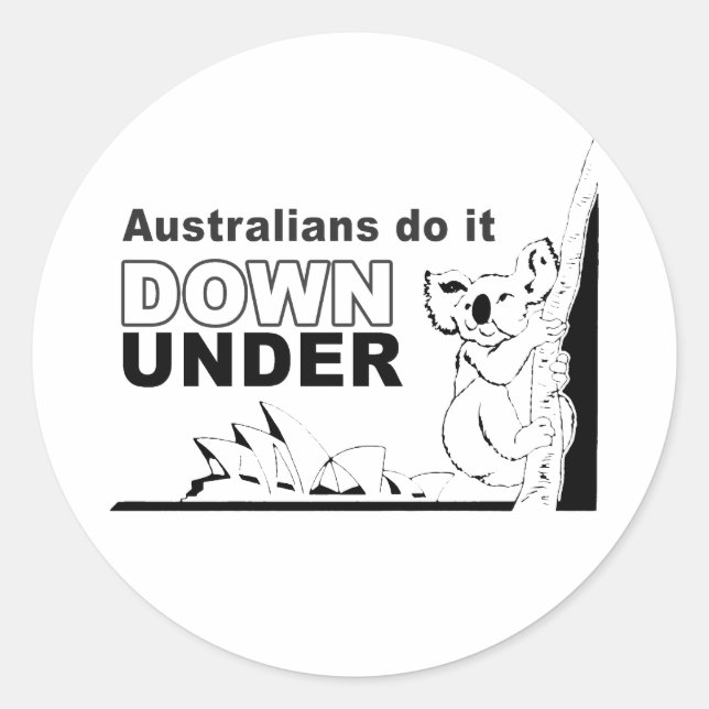 australians do it down under classic round sticker (Front)