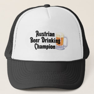 Austrian Beer Drinking Champion Trucker Hat