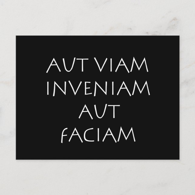 Aut viam inveniam aut faciam postcard (Front)