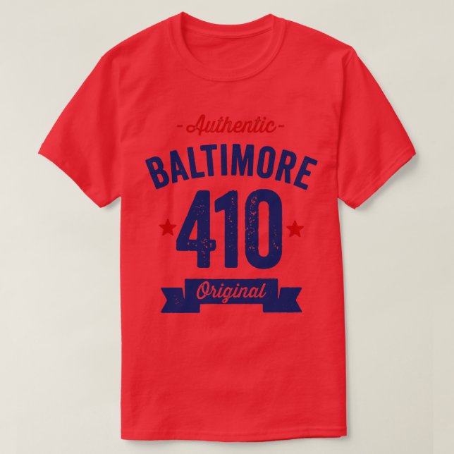 Authentic Baltimore 410 Area Code T-Shirt (Design Front)
