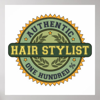 Authentic Hair Stylist Poster