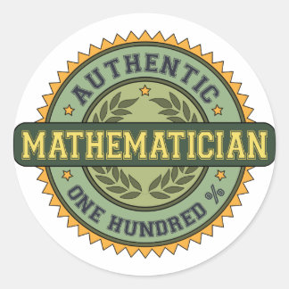 Authentic Mathematician Classic Round Sticker