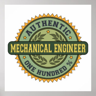 Authentic Mechanical Engineer Poster
