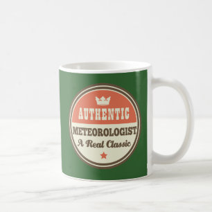 Authentic Meteorologist A Real Classic Coffee Mug