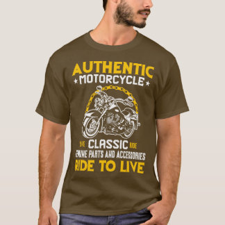Authentic Motorcycle Live Classic Ride  T-Shirt