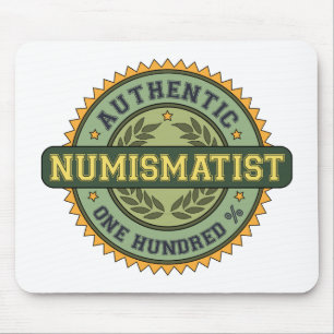 Authentic Numismatist Mouse Pad