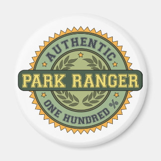 Authentic Park Ranger Magnet