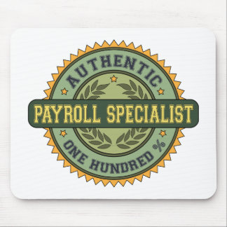 Authentic Payroll Specialist Mouse Pad