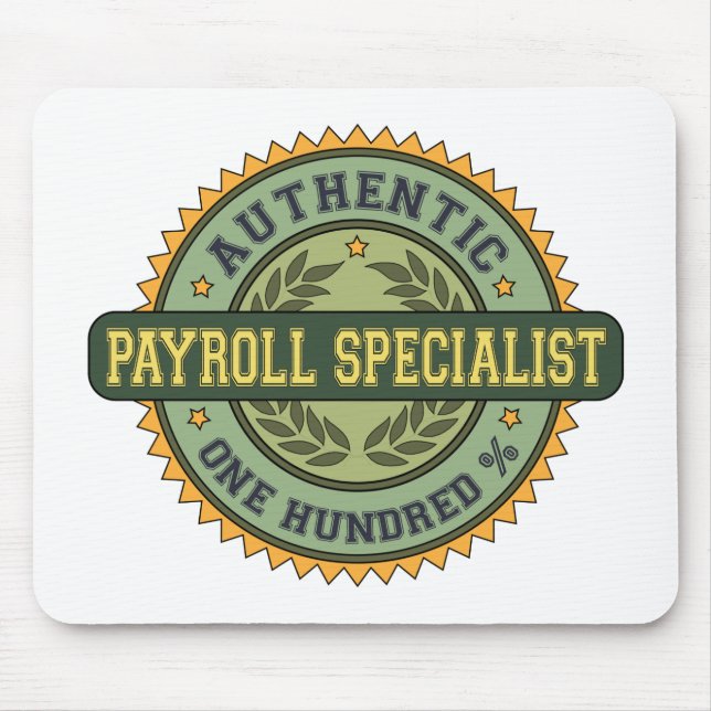 Authentic Payroll Specialist Mouse Pad (Front)