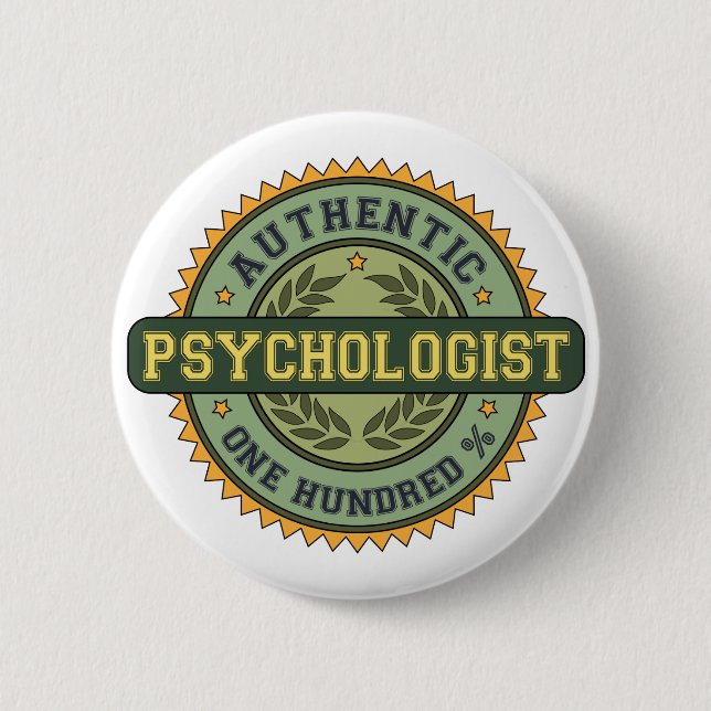 Authentic Psychologist 6 Cm Round Badge (Front)