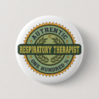 Authentic Respiratory Therapist 6 Cm Round Badge