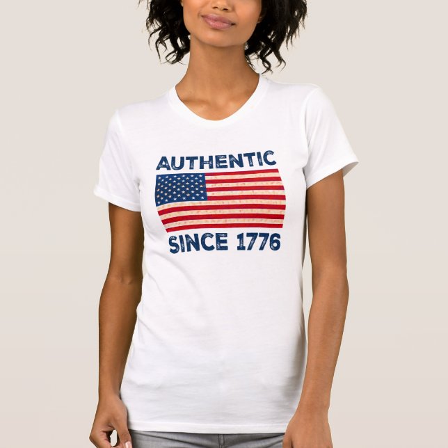 Authentic Since 1776 T-Shirt (Front)