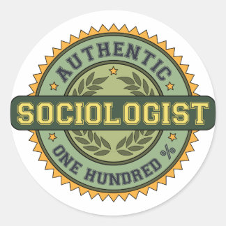Authentic Sociologist Classic Round Sticker