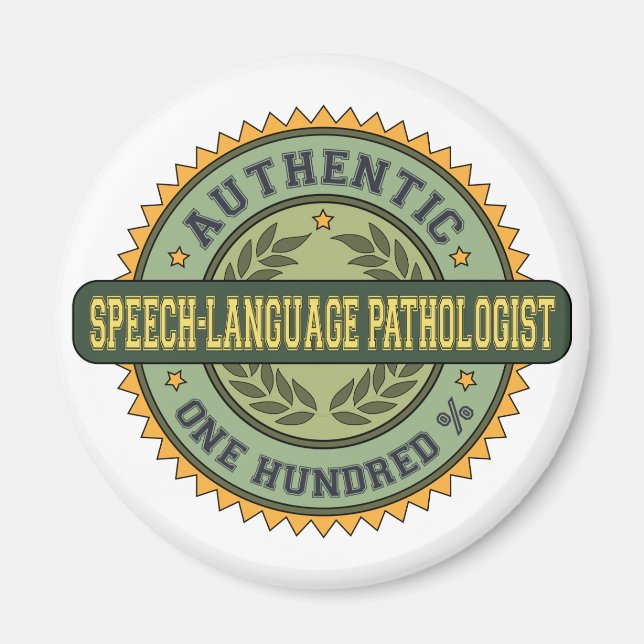 Authentic Speech-Language Pathologist Magnet (Front)