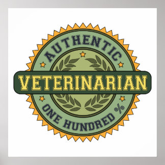 Authentic Veterinarian Poster