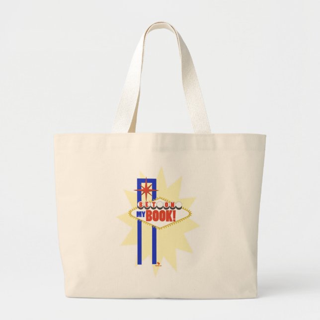 Author Fun Bet On My Book Vegas Sign Logo  Large Tote Bag (Front)