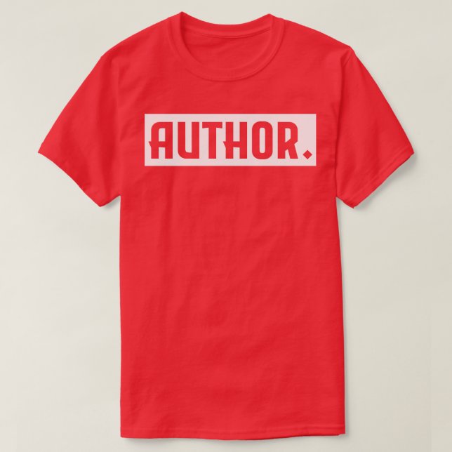 Author Writers Journalist Writing T-Shirt (Design Front)