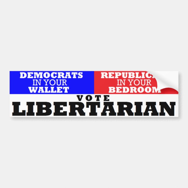 Authoritarian Wallet & Bedroom-Vote Libertarian Bumper Sticker (Front)
