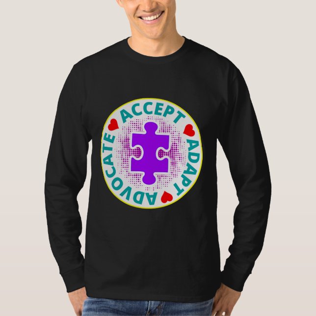 Autism Accept Adapt Advocate A Nice Drawing With 3 T-Shirt (Front)