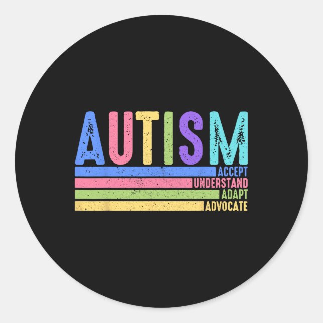 Autism Accept Understand Adapt Advocate Special Ed Classic Round Sticker (Front)