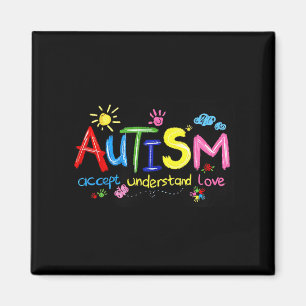 Autism Accept Understand Love Autism Awareness 1 Magnet