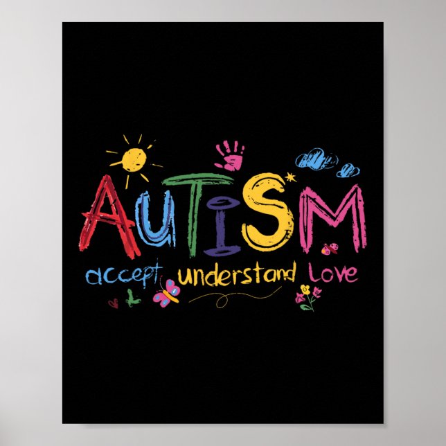 Autism Accept Understand Love Autism Awareness Mon Poster (Front)