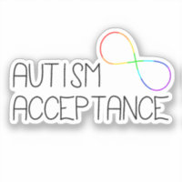 “Autism Acceptance” Rainbow Infinity Symbol
