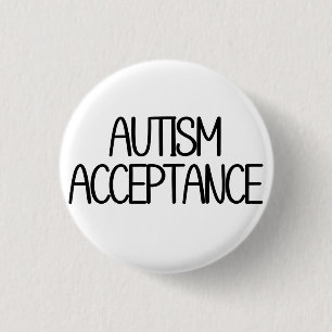 Autism Acceptance Simple Basic Black Text 3 Cm Round Badge