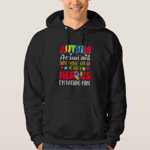 Autism Accountant some people look to their heroes Hoodie