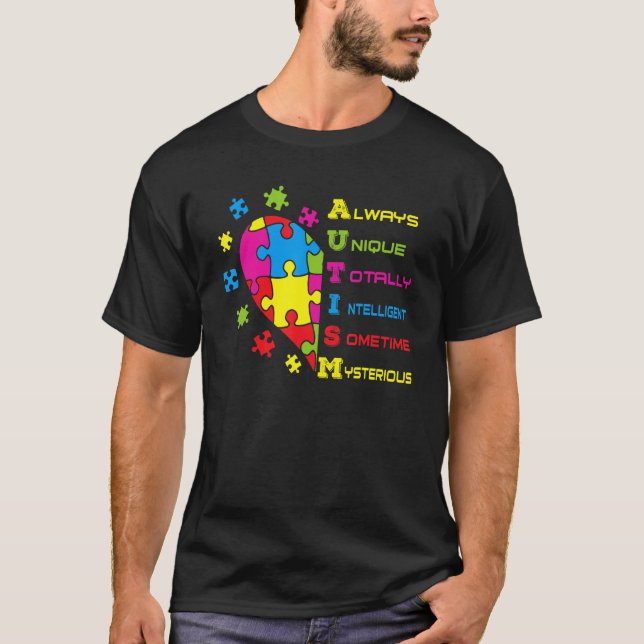 Autism Acronym And Puzzle Piece Autism Awareness H T-Shirt (Front)