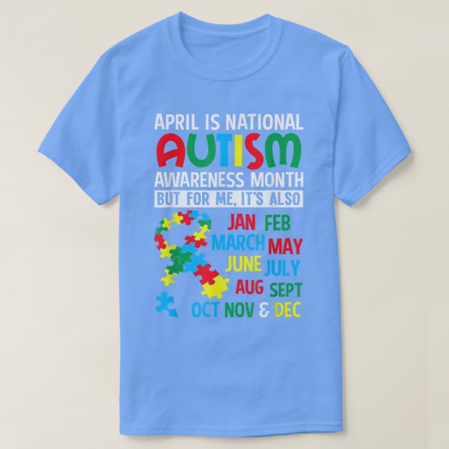 Autism & ADHD Tee April is National Autism Awarene (Design Front)