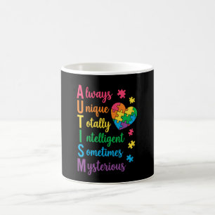 Autism Always Unique Totally Intelligent Sometime Coffee Mug