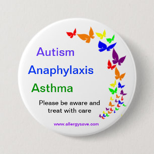 Autism, Asthma, Anaphylaxis badge -Large
