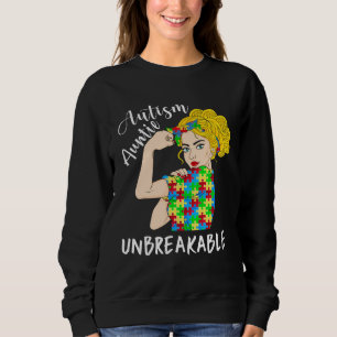 Autism Auntie Unbreakable Woman Strong Accept Unde Sweatshirt