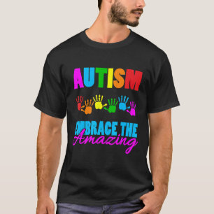 Autism-Autism Teacher Embrace Amaze Autism Awarene T-Shirt
