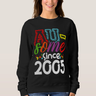 Autism Awareness 16th Birthday Awesome 2005 Autist Sweatshirt
