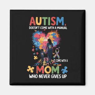 Autism Awareness 2025 Doesn't Come With A Manual A Magnet