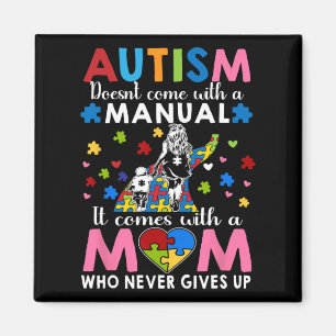 Autism Awareness 2025 Doesn't Come With A Manual A Magnet
