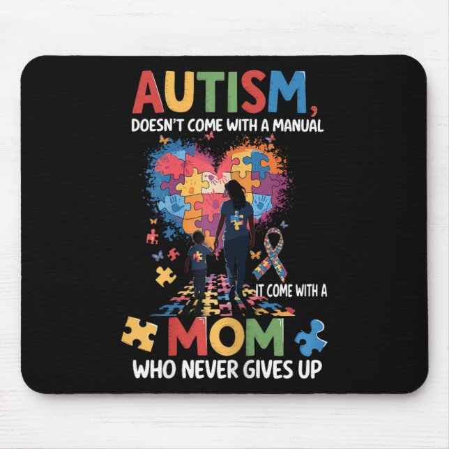 Autism Awareness 2025 Doesn't Come With A Manual A Mouse Pad (Front)